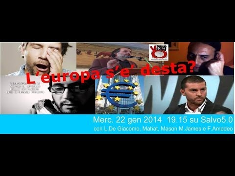 Salvo5.0. L’Europa s’è desta?