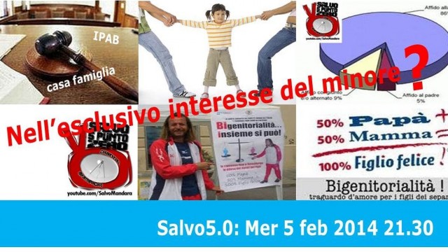 Salvo5.0. Nell’esclusivo interesse del minore?