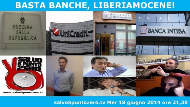 Basta banche, liberiamocene!