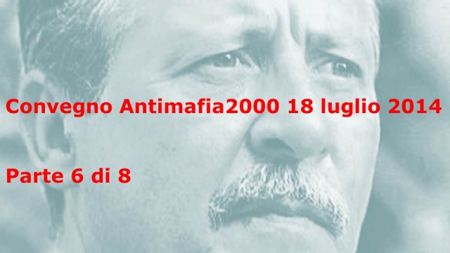 Convegno Antimafia2000 Parte 6: Saverio Lodato