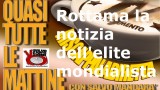 Miscappaladiretta 25/09/2014. Rottama la notizia dell’elite mondialista!