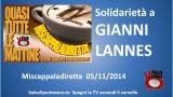Miscappaladiretta 05/11/2014. Solidarietà a Gianni Lannes
