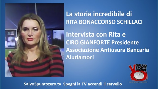 L’incredibile storia di Rita Bonaccorso Schillaci: gli sciacalli delle case all’asta! 14/01/2015