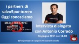 I partners di salvo5puntozero. Oggi conosciamo Mainstreaming. Intervista dialogata con Antonio Corrado. 16/06/2015