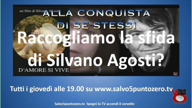 Silvano Agosti lancia una sfida alla rete. La accettiamo?