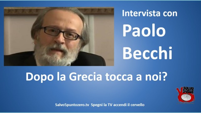 Intervista con Paolo Becchi. Dopo la Grecia tocca  a noi? 02/07/2015