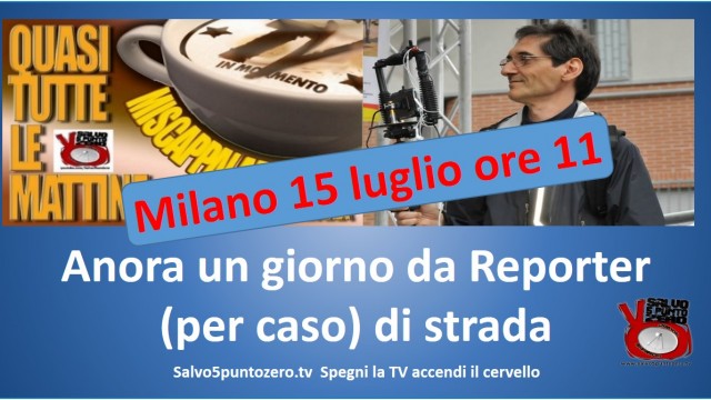 Miscappaladiretta on the road. Speciale Grecia. Reporter (per caso) di strada. 15/07/2015