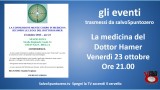 Gli eventi trasmessi da salvo5puntozero. La medicina del Dottor Hamer con Claudio Trupiano. 23/10/2015