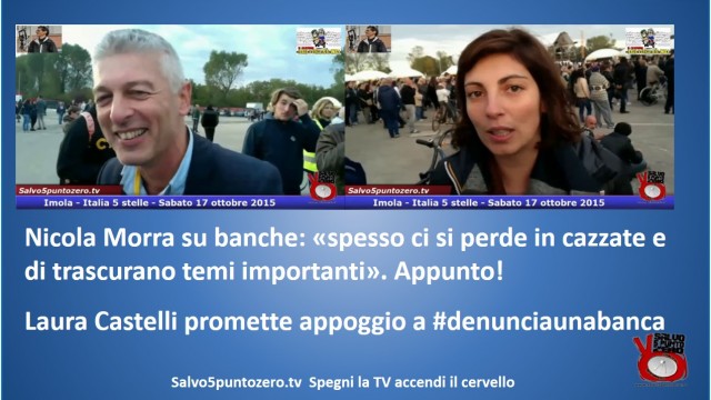 Nicola Morra e Laura Castelli su banche e #denunciaunabanca. #imola #italia5stelle. 17/10/2015