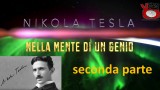 Presentazione Nikola Tesla – Nella mente di un genio. Seconda parte. 21/03/2016