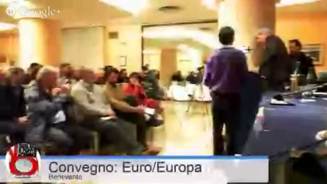 Convegno Euro/Europa. Pomeriggio. Benevento 11/01/2014
