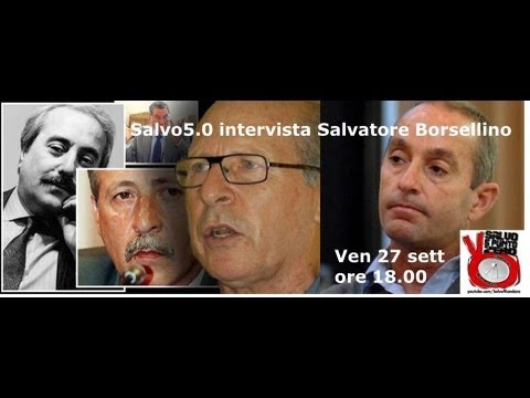 Salvo5.0 intervista Salvatore Borsellino. 27/09/2013