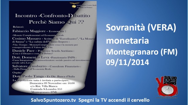 Montegranaro 09/11/2014. Convegno su sovranità monetaria (VERA)