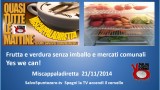 Miscappaladiretta 21/11/2014. Mercati comunali? Yes we can! La lotta continua!