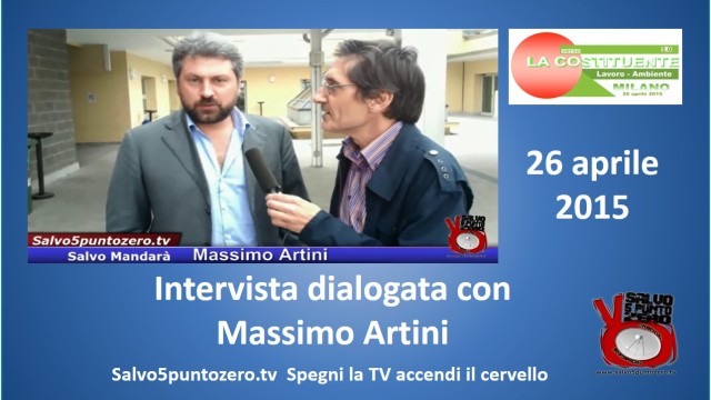 Intervista dialogata con Massimo Artini. 26/04/2015