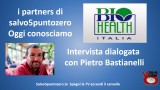 I partners di salvo5puntozero. Oggi conosciamo BioHealth. Intervista con Pietro Bastianelli. 07/05/2015
