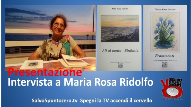 Presentazione intervista con Maria Rosa Ridolfo. 02/05/2015