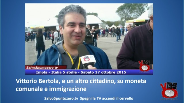 Vittorio Bertola, e un altro cittadino, su moneta comunale e immigrazione. #imola #italia5stelle. 17/10/2015