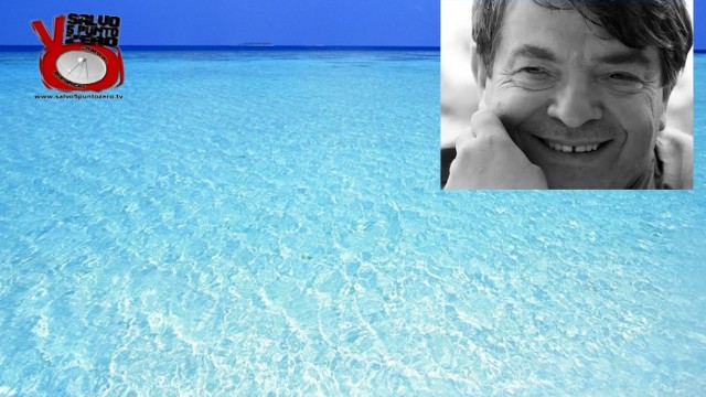 Silvano Agosti: ‘La superficie del mare non è il mare’. Alla conquista di se stessi. 27a Puntata. 07/01/2016