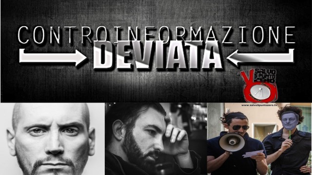 Controinformazione deviata! Con Mason Massy James, Fulvio Venanzini, Roberto Scalisi. 10/02/2016
