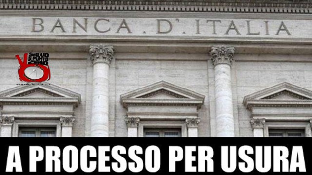 La lobby ABI-Bankitalia sull’usura. Sbanchiamo di Rossella Fidanza. 27a Puntata. 13/04/2016.